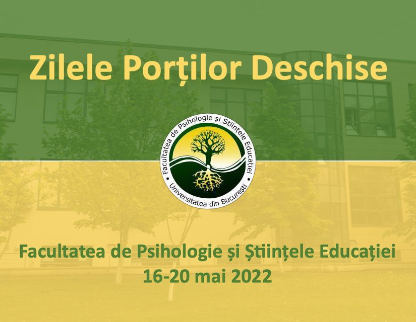 Ești licean și vrei să devii student la Facultatea de Psihologie și Științele Educației a UB? Facultatea își deschide porțile viitorilor studenți