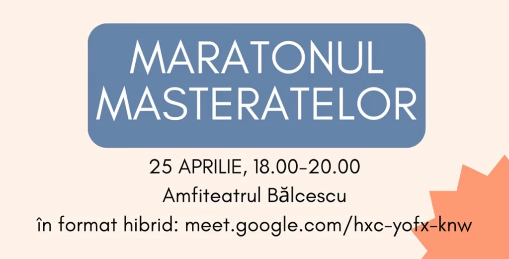 Facultatea de Litere a Universității din București organizează „Maratonul Masteratelor”