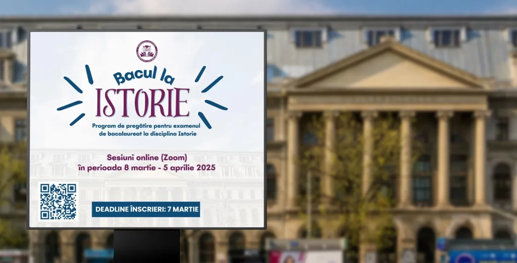 Facultatea de Istorie a Universității din București, cursuri online de pregătire pentru #BACistorie2025